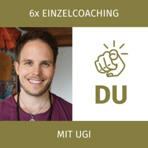 6er Paket: Einzelcoaching mit Ugi